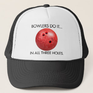 Casquette Les joueurs de quilles le font... Dans les trois t