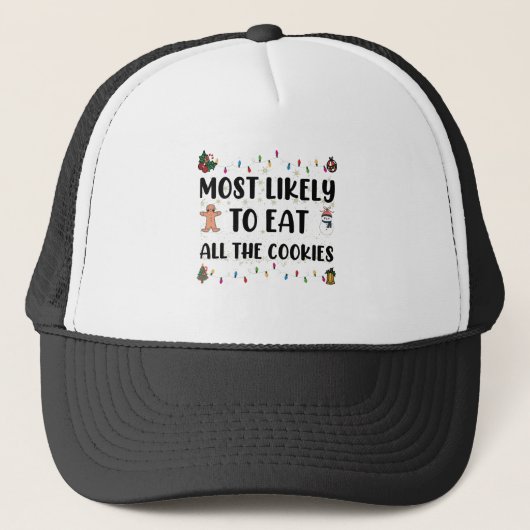 Casquette Les Plus Susceptibles De Manger Tous Les Cookies H (Devant)