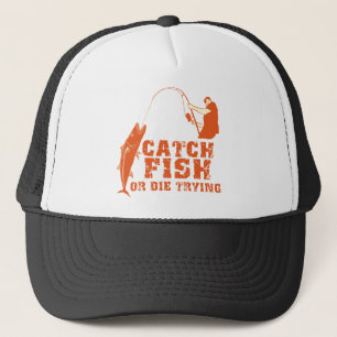 Casquette Les poissons de crochet ou meurent en essayant