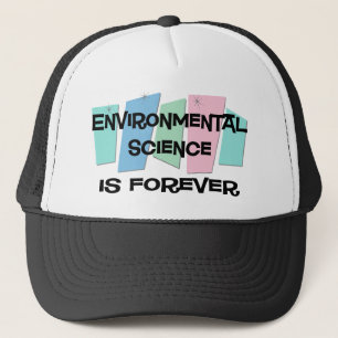 Casquette Les sciences de l'environnement sont Forever