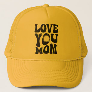 Casquette Love You Mother's Day Design-51727