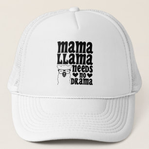 Casquette Mama Llama n'a pas besoin de drame Sarcastique mèr