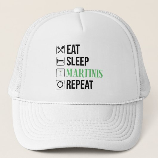 Casquette Manger. Dormir. Martinis. Répéter. (Devant)
