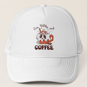Casquette Même les sorcières ont besoin de café