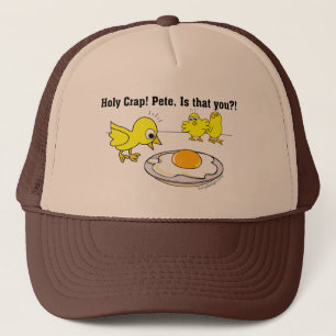 Casquette Merde sainte ! Peter, est que vous ?