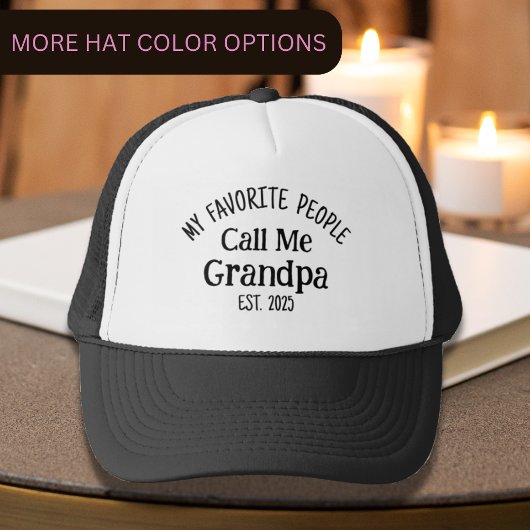 Casquette Mes Gens Préférés M'Appelent Grand-Père Est. Année
