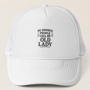 Casquette Mes personnes préférées m'appellent Vieille Dame G