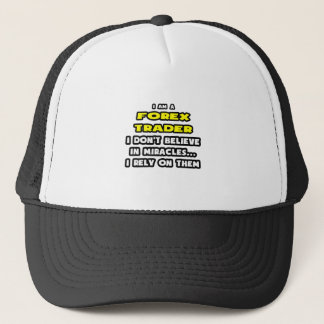 Casquette Miracles et Forex Traders ... Drôle