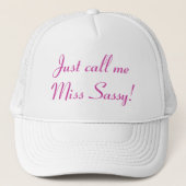 Casquette Mlle Sassy Feisty Funny Cute Girly (Devant)