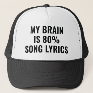 Casquette Mon Cerveau Est 80 Pour Cent Paroles De Chanson