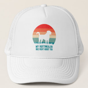 Casquette Mon Rottweiler A Raison De Vous Chien Retro