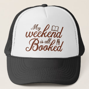 Casquette Mon Week-End Est Réservé