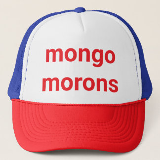 Casquette mongo morons bête drumpf Hankamer Artjunkhaus Fun!