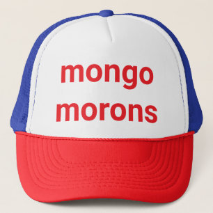 Casquette mongo morons bête drumpf Hankamer Artjunkhaus Fun!