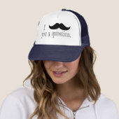 Casquette Moustache toi une question (En situation)