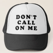 Casquette Ne faites pas appel à moi (Devant)