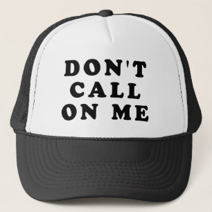Casquette Ne faites pas appel à moi