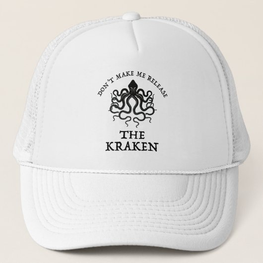 Casquette Ne me faites pas libérer le Kraken (Devant)
