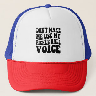 Casquette Ne m'oblige pas à utiliser ma voix de boule de PIC