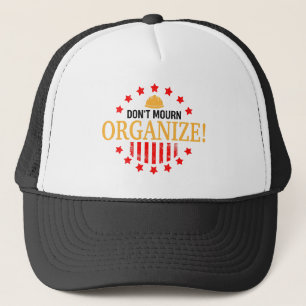 Casquette Ne mourne pas organiser