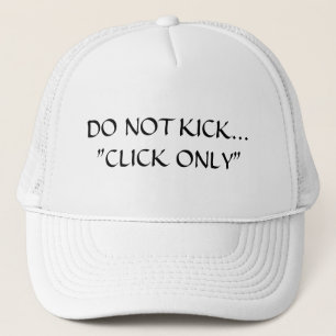 Casquette Ne pas taper "Click only" camionneur chapeau