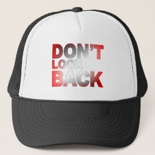 Casquette Ne regardez pas en arrière RW
