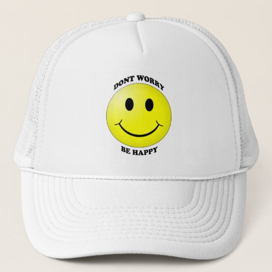 Casquette Ne t'inquiète pas d'être heureux (Devant)