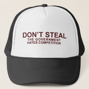 Casquette Ne volez pas la concurrence de haines de