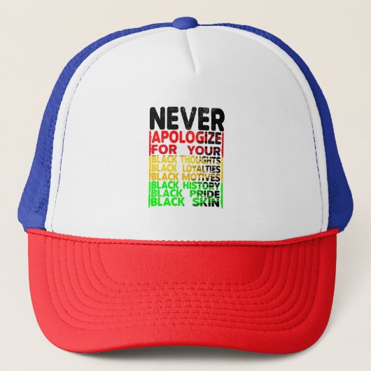 Casquette Never Apologize for your Blackness (Devant)