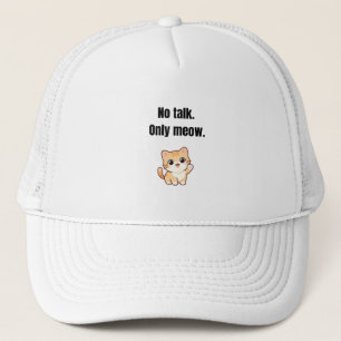 Casquette No Talk. Only Meow – Funny Cat Cap