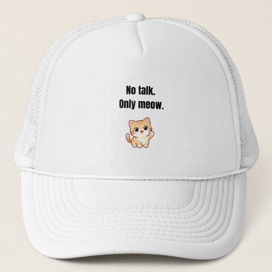 Casquette No Talk. Only Meow – Funny Cat Cap (Devant)