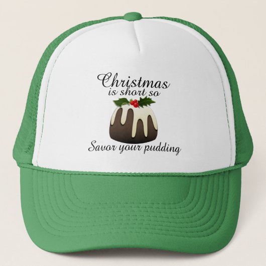 Casquette "Noël est short ainsi savor votre pudding ! " (Devant)