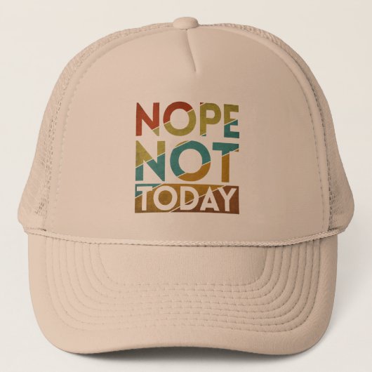 CASQUETTE NON PAS AUJOURD'HUI (Devant)