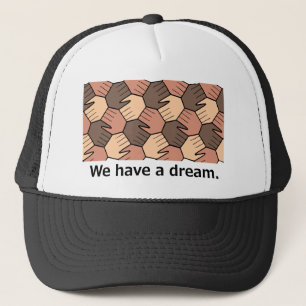 Casquette Nous avons un rêve.