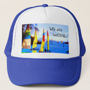 Casquette Nous sommes, naviguant…