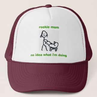 Casquette novice de maman - aucune idée ce que je