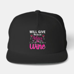 Casquette Nurse Will Give Medical Advice For Wine Funny