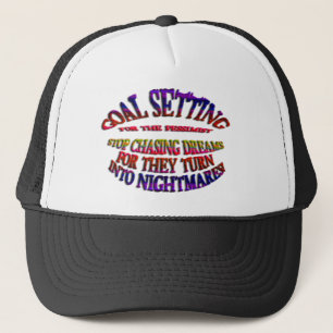 Casquette Objectif : Arrêter de poursuivre les rêves