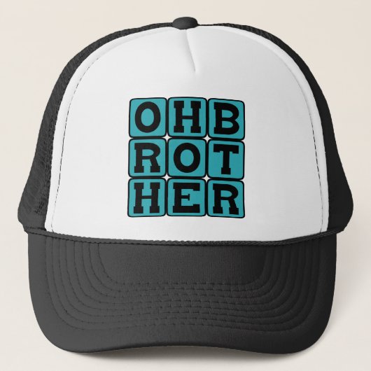 Casquette Oh mon frère, Phrase d'exaspération (Devant)