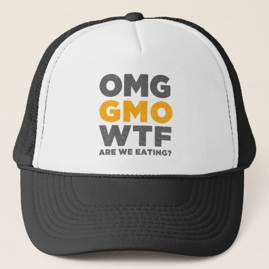 Casquette OMG GMO WTF sont nous mangeant ? (Devant)
