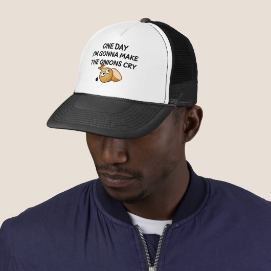 Casquette One day I'm Gonna Make The Onions Cry (En situation)