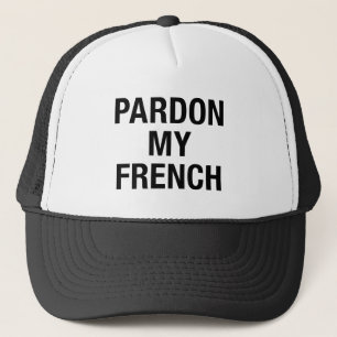 Casquette Pardon de mon français