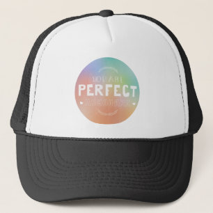 Casquette Parfait comme vous êtes Motivational Art Self Prid