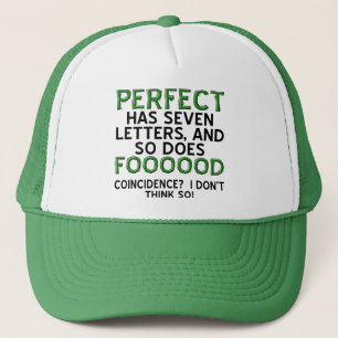 Casquette Parfaite Nourriture Drôle