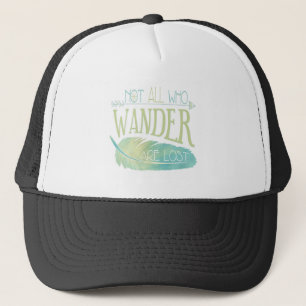 Casquette Pas tous ce que Wander sont perdu
