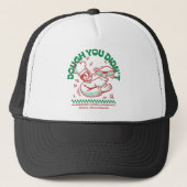 Casquette Pâte Vous n'avez pas fait (Devant)