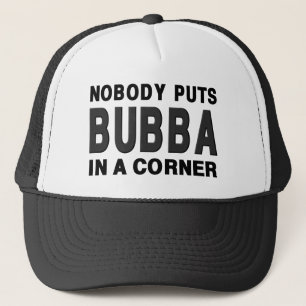 Casquette Personne ne met BUBBA dans un coin