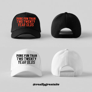 Casquette Plus Amusant Que Deux Enfants De Vingt Ans