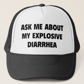 Casquette Posez-Moi Des Questions Sur Ma Diarrhée Explosive