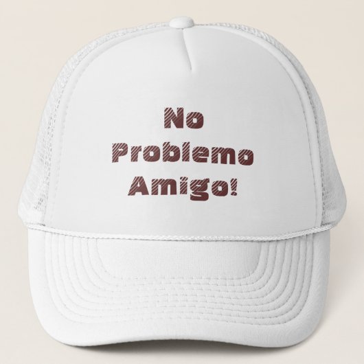 Casquette Positif Aucun Problème Amigo Citation Espagnol (Devant)